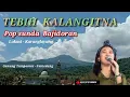 Lagu TEBIH KALANGITNA - POP SUNDA Bajidoran terbaru || Cover FITRI nico entertainment