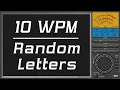10wpm Random Letters cw morse code training