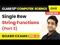 SQL Function - Single Row String Functions Part 3 Class 12 Computer Science Chapter 9 CBSE 2025