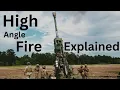 Download Lagu High Angle Artillery Fire Explained.