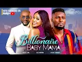 Download Lagu BILLIONAIRE BABY MAMA (BBM) UCHE MONTANA, ANTHONY MONJARO, MAURICE SAM - 2023 LATEST NIGERIAN MOVIES