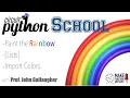 Paint the Rainbow with Lists
