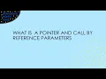 Pointers in C and Call By Reference Parameters C Coding