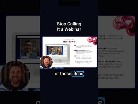 Stop Calling It a Webinar