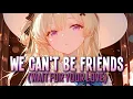 Download Lagu Nightcore - we can't be friends (wait for your love) | Ariana Grande [Sped Up]