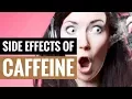 4 Side Effects of Too Much Caffeine