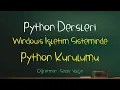Python Dersleri 001 - Python Kurulum