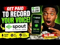 Spout AI Review 2026 Get Paid to Record Your Voice Full Beginner Guide