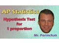 AP Statistics Hypothesis Test for 1 Proportion