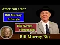Bill Murray Biography Life story Lifestyle Husband Family Fouse Age Net Worth Upcoming Movies Movies