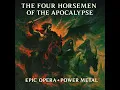 Download Lagu The Four Horsemen of the Apocalypse Version2