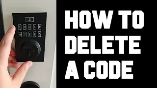 How to Delete a User Code from Your Kwikset SmartCode Lock Quick Easy Guide