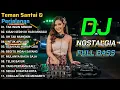 DJ REMIX Lagu Nostalgia Indonesia Terpopuler Sepanjang Masa | Enak Buat Teman Santai \u0026 Perjalanan