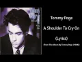 Download Lagu Tommy Page - A Shouder To Cry On (Lyrics)