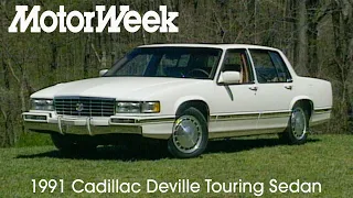 1991 Cadillac Deville Touring Sedan Retro Review
