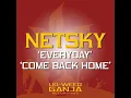 Everyday - Netsky