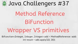 Java Challengers - Method Reference BiFunction Wrappers