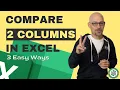 Excel How To Compare Two Columns 3 ways Excel Formula Hacks
