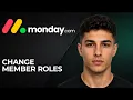 Monday com How to Change Member Roles 2026 Admin Team Access Control Tutorial