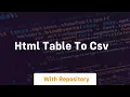 Html table to csv