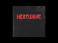 Heatwave - Always & Forever (single version) (1977)