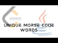 LeetCode 804 Unique Morse Code Words Solution in JAVA