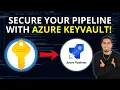 How to Access Azure Key Vault Secrets in Azure Pipelines