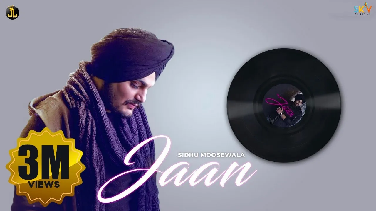 Jaan : Sidhu Moose Wala (Official Song) Punjabi Songs 2018 | Jatt Life Studios