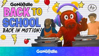 Back In Motion: Back to School with GoNoodle! | Dance and Workout For Kids | GoNoodle