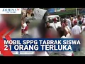 Mobil SPPG Pembawa MBG Tabrak Siswa SD \u0026 Guru di Cilincing Jakarta, 21 TERLUKA
