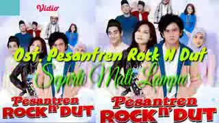 Download Ost pesantren. Rock and Dut MP3