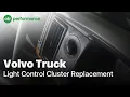 Volvo Truck Headlight Switch How To OTR Performance