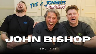 John Bishop - Full Interview - The 2 Johnnies Podcast