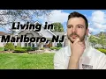 Top 6 Things to Know Before Moving to Marlboro NJ Living in Marlboro New Jersey