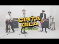 Download Lagu Zigaz - Cinta Gila (Official Lyric Video)
