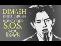 Download Lagu MUSIC VIDEO | DIMASH | S.O.S. (ENG subtitles)