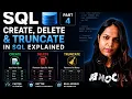 SQL DROP vs DELETE vs TRUNCATE ALTER UPDATE Explained Part 4