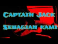 Download Lagu Captain Jack - Sebagian Kami ( Karaoke Kita ) musik tanpa vokal