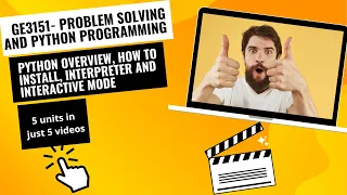 GE3151 python overview interpreter and interactive mode how to install