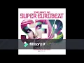 Lagu THE BEST OF SUPER EUROBEAT 2019 ～Non-Stop Megamix～