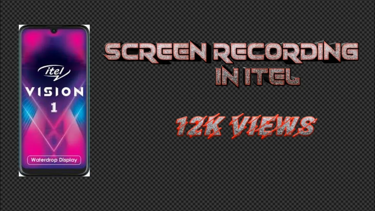 how can we add screen recording in itel vision 1 and screen partial