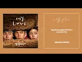 Download Lagu [INDO SUB] Lee Seon (이선) – My Love Lyrics || Royal Secret Agent OST Part. 2