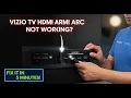 VIZIO TV MI ARC Not Working FIX IT in 5 Minutes