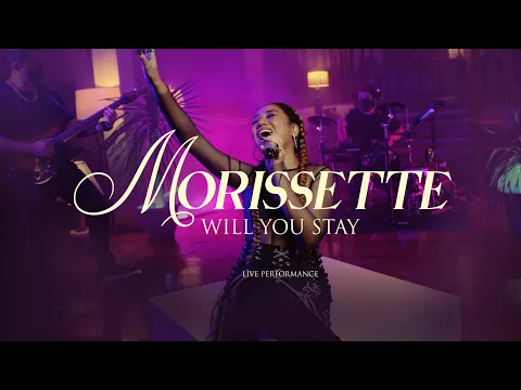 Download MP3 Morissette - Will You Stay (live performance)