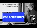 MODULE 02 PART 02 8051 Architecture ECT 206 COMPUTER ARCHITECTURE MICROCONTROLLER KTU S4 ECE
