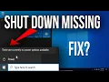 How To Fix Shut off Missing From Start Menu