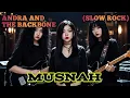 Lagu MUSNAH - ANDRA AND THE BACKBONE ( SLOW ROCK) cover by Nabilah studio 