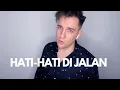 Download Lagu Hati-Hati di Jalan (Cover)