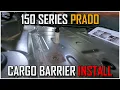 Toyota Prado 150 Series Installing Stuies Cargo Barrier