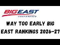 Providence is the BIGGEST RISER in the Big East Way Too Early Rankings